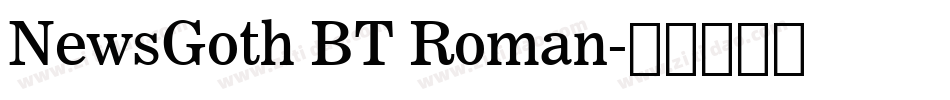 NewsGoth BT Roman字体转换